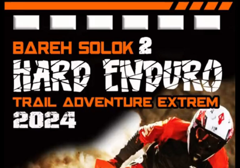 Event Bareh Solok 2 Hard Enduro & Trail Adventure Extrem 2024: Boleh Ikut Tapi Jangan Nangis