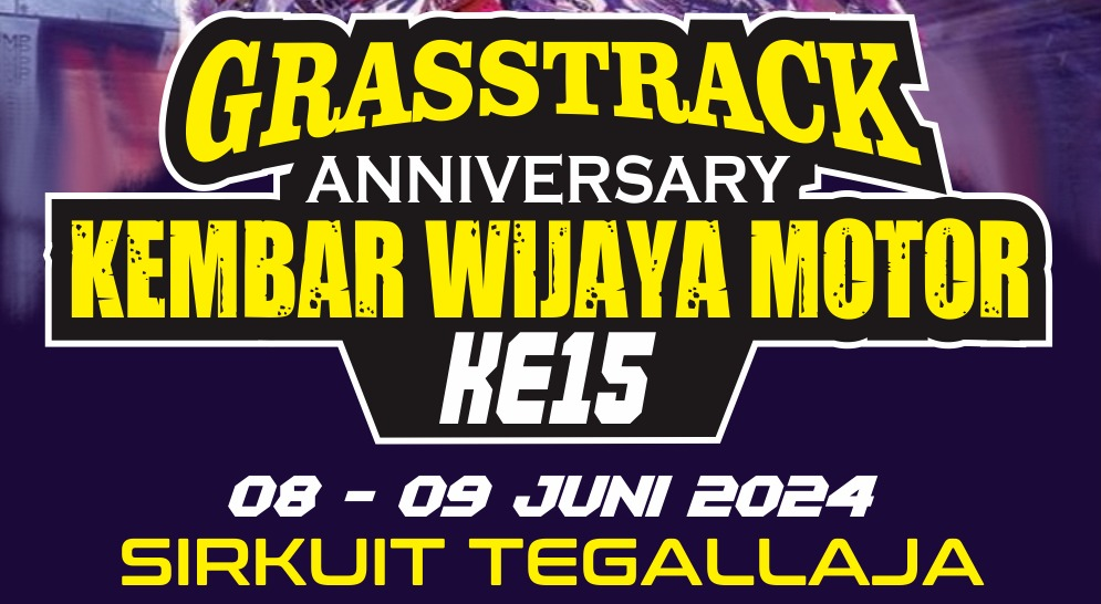 Dihadiri Sejumlah Pembalap Nasional Ternama,  Gasspol Meriahkan Grasstrack Anniversary Kembar Wijaya Motor ke-15!