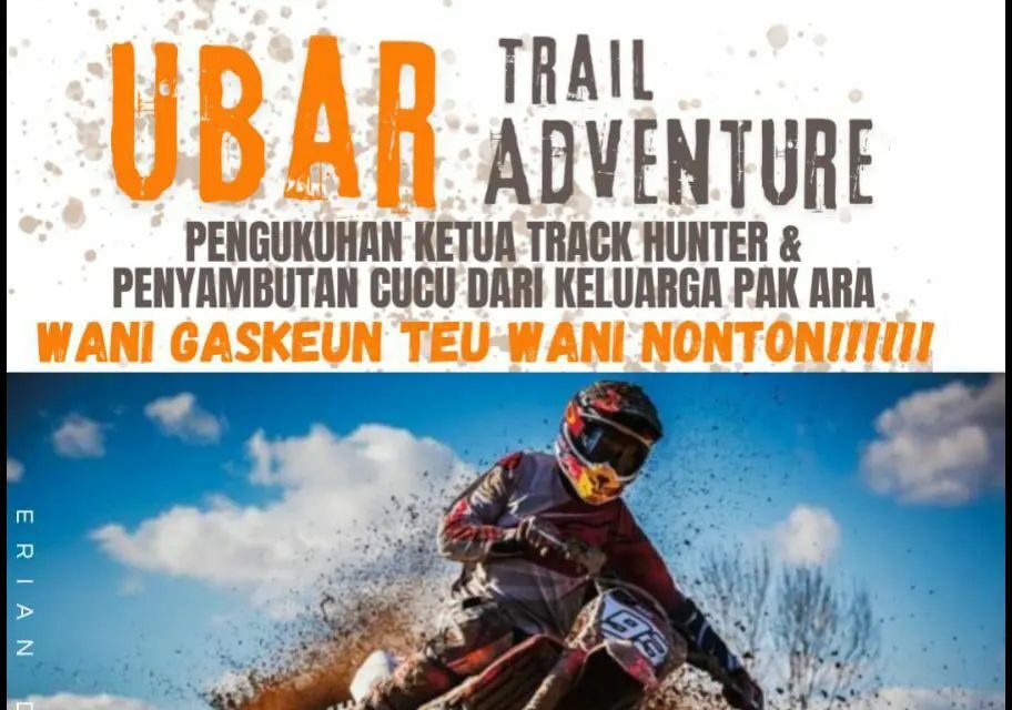 Ayo Ikuti Trail Adventure Sekaligus Pemilihan Ketua Track Hunter Ciamis